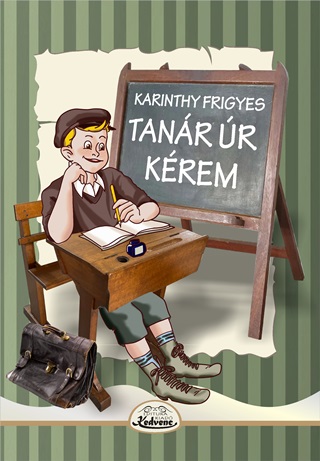 Karinthy Frigyes - Tanr r Krem