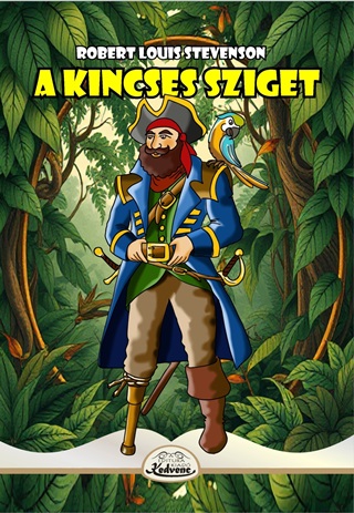 Robert Louis Stevenson - A Kincses Sziget