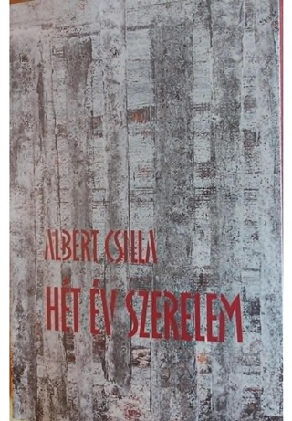 Albert Csilla - Ht v Szerelem