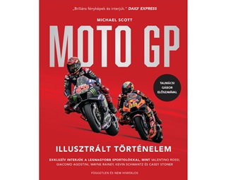 Scott Michael - Moto Gp - Illusztrlt Trtnelem