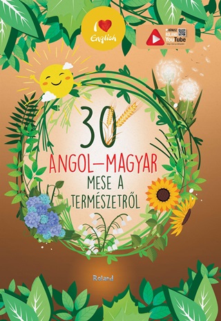 - - 30 Angol-Magyar Mese A Termszetrl (j Bort)