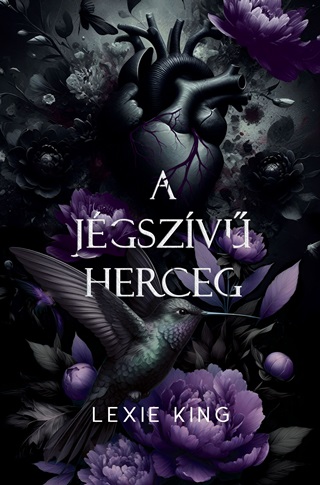 Lexie King - A Jgszv Herceg (Fekete Szv 3.) - Klnleges Kiads - lfestett