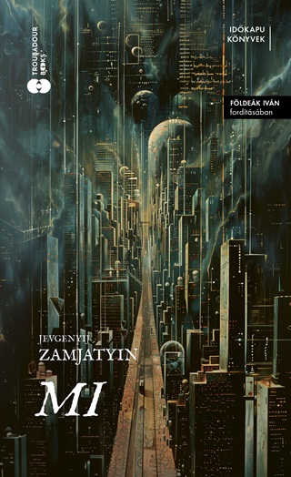 Jevgenyij Zamjatyin - Mi - lfestett