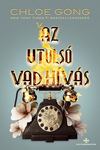 Chloe Gong - Az Utols Vad Hvs - lfestett