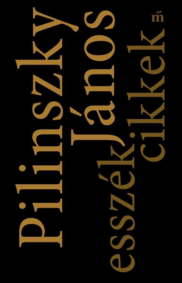 Pilinszky Jnos - Esszk, Cikkek