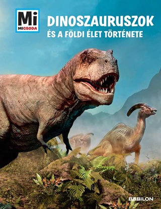 Manfred Baur - Dinoszauruszok s A Fldi let Trtnete  Mi Micsoda Album