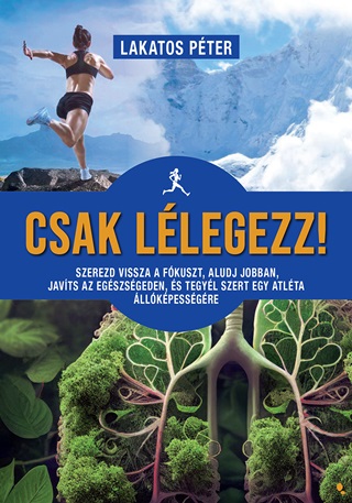 Lakatos Pter - Csak Llegezz!