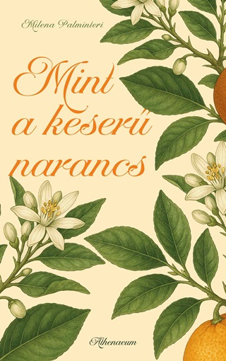 Milena Palminteri - Mint A Keser Narancs