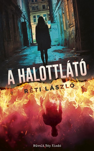 Rti Lszl - A Halottlt