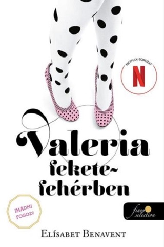 Elsabet Benavent - Valeria Fekete-Fehrben