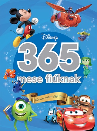  - 365 Mese Fiknak - Minden Napra Egy Mese (5. Kiads)