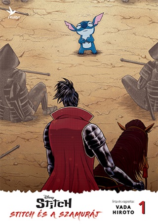 Vada Hiroto - Stitch s A Szamurj 1. Manga