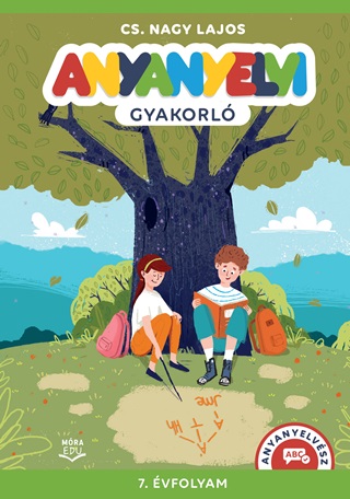 Cs. Nagy Lajos - Anyanyelvi Gyakorl -  7. vfolyam