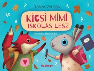 Tams Zsuzsa - Kicsi Mimi Iskols Lesz
