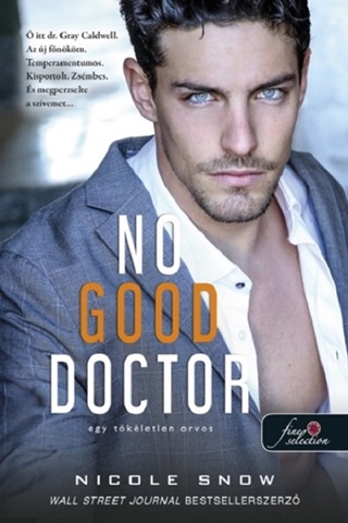 Nicole Snow - No Good Doctor -  Egy Tkletlen Orvos
