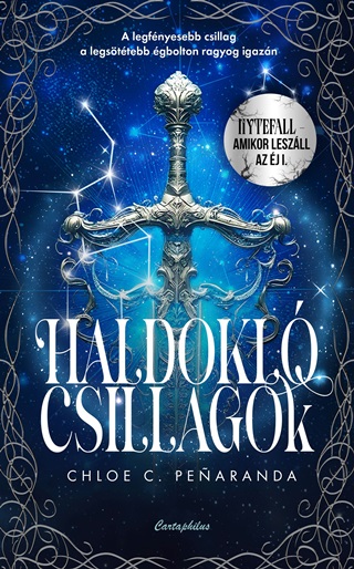 Chole  C. Penaranda - Haldokl Csillagok ( Nytefall- Amikor Leszll Az j 1)